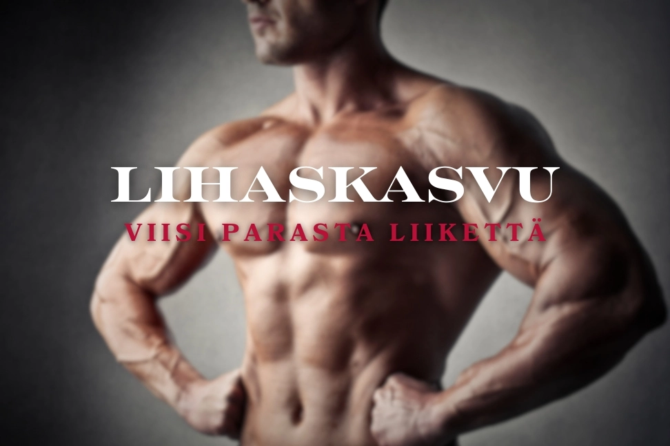 Lihaskasvu