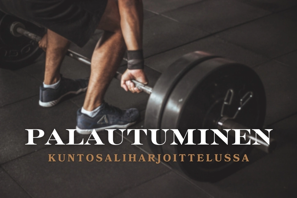 Palautuminen kuntosalilla